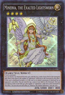 Minerva, the Exalted Lightsworn (Super Rare) - YCSW-EN008