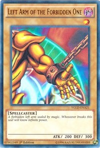 Left Arm of the Forbidden One (A) - YGLD-ENA21