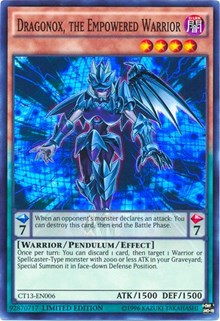 Dragonox, the Empowered Warrior - CT13-EN006