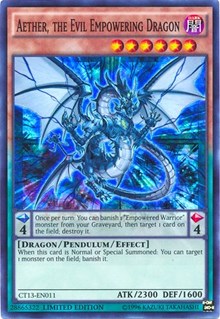 Aether, the Evil Empowering Dragon - CT13-EN011