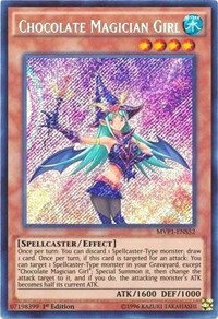 Chocolate Magician Girl - MVP1-ENS52