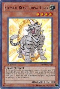 Crystal Beast Topaz Tiger - RYMP-EN043