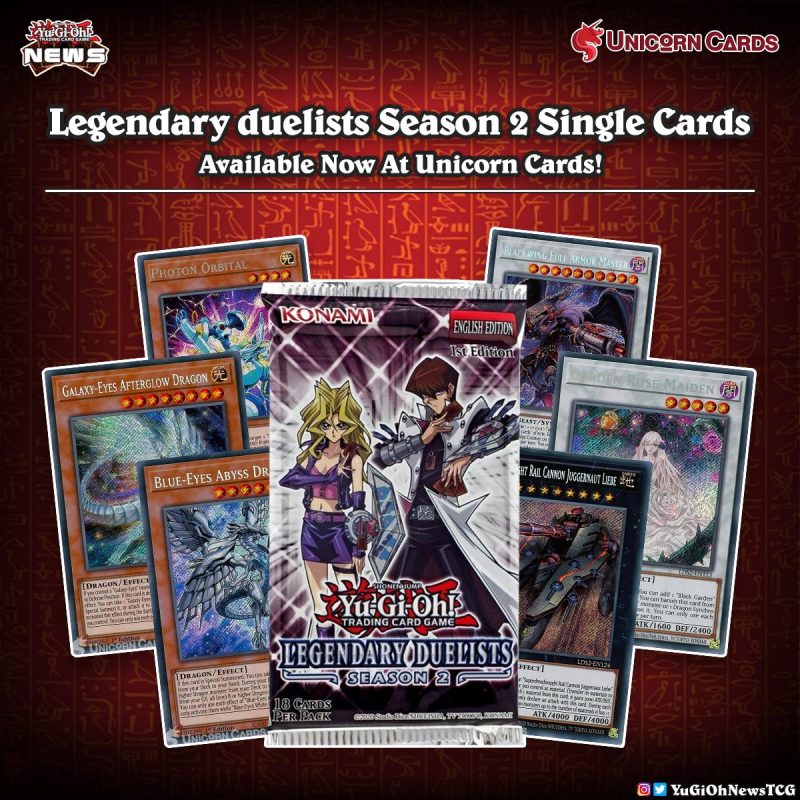 ❰𝗨𝗻𝗶𝗰𝗼𝗿𝗻 𝗖𝗮𝗿𝗱𝘀❱Single cards from "Legendary Duelists Season 2" are now availabl...