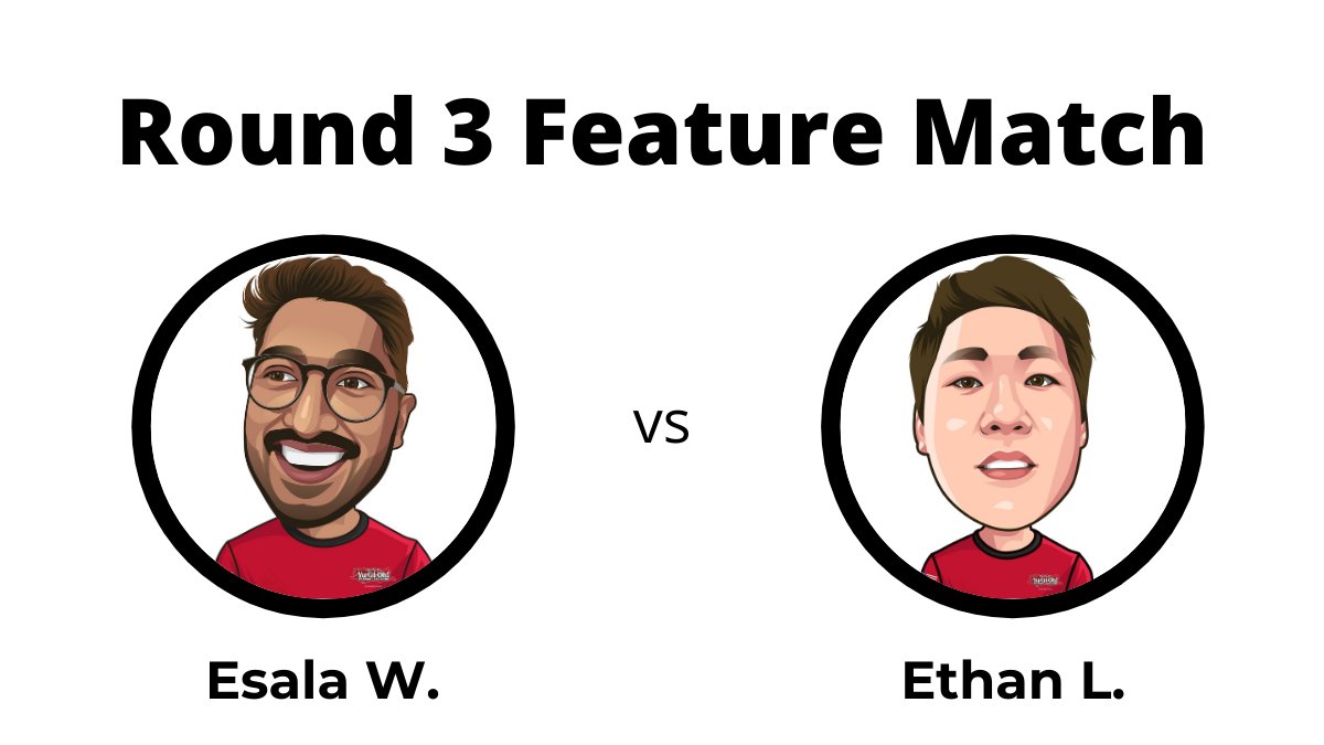 Esala W. and Ethan L. will be on stream for our Swiss Round 3 Feature Match of t...