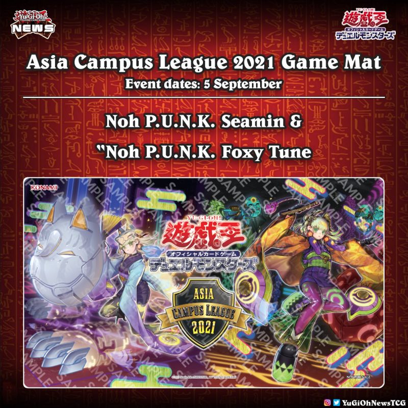 ❰𝗖𝗮𝗺𝗽𝘂𝘀 𝗟𝗲𝗮𝗴𝘂𝗲 2021❱The prize Game Mat will be featuring “Noh P.U.N.K. Seamin” ...