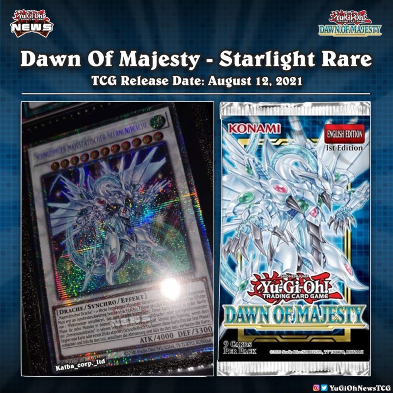 ❰𝗗𝗮𝘄𝗻 𝗼𝗳 𝗠𝗮𝗷𝗲𝘀𝘁𝘆❱The third Starlight Rare has been revealed  Credit: kaiba_corp...
