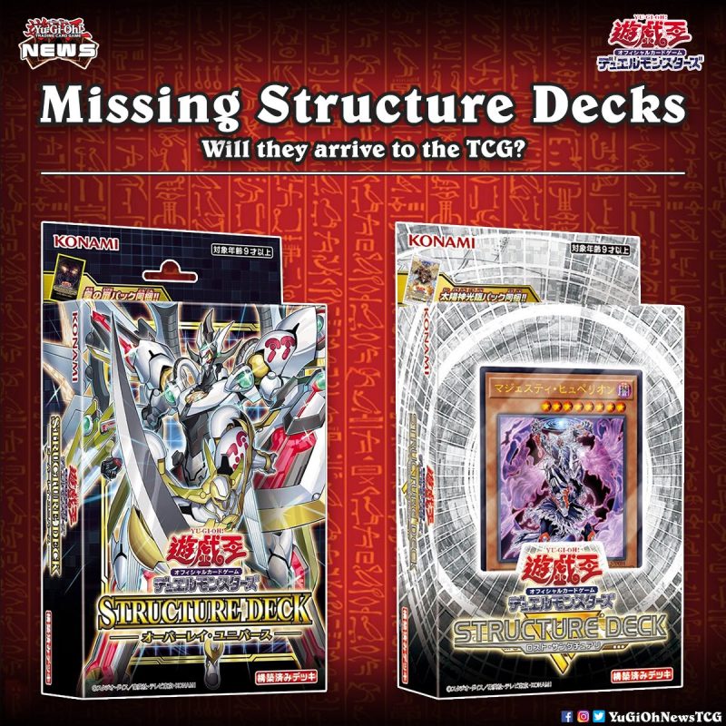 ❰𝗠𝗶𝘀𝘀𝗶𝗻𝗴 𝗦𝘁𝗿𝘂𝗰𝘁𝘂𝗿𝗲 𝗗𝗲𝗰𝗸𝘀❱Most of the OCG Decks will eventually arrive to the TC...