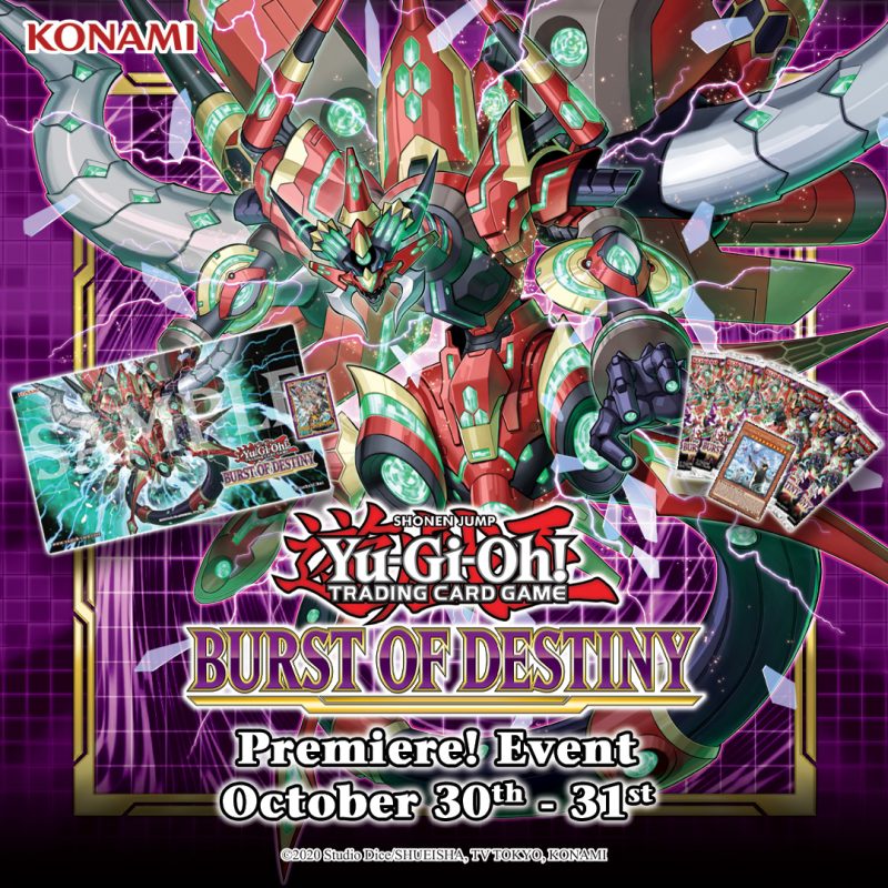 Duelists! Don’t forget, the Burst of Destiny Premiere! Event is this weekend at ...