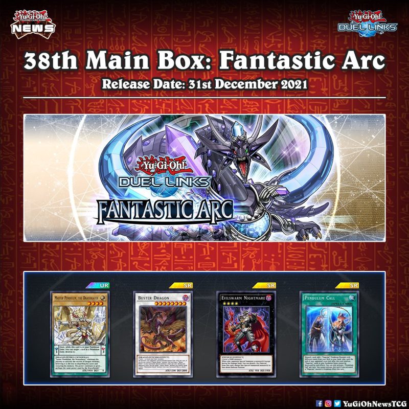❰𝗗𝘂𝗲𝗹 𝗟𝗶𝗻𝗸𝘀❱The 38th Main Box: “Fantastic Arc” has been officially revealed#Yu...