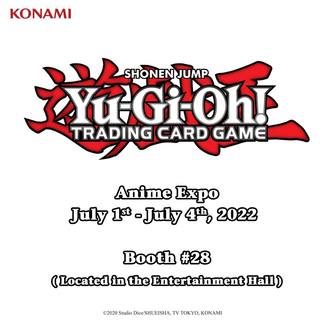 Duelists, are you heading to #AnimeExpo 2022? Stop by the KONAMI Booth, Booth 28...