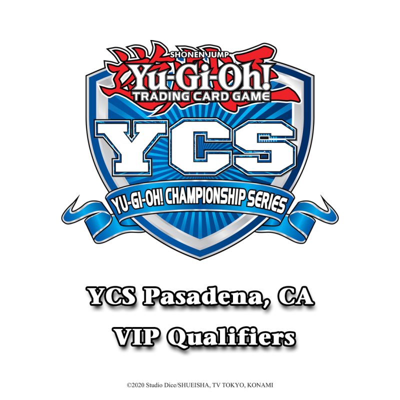 YCS Pasadena VIP Qualifier events are underway! Qualify to earn VIP Status for Y...