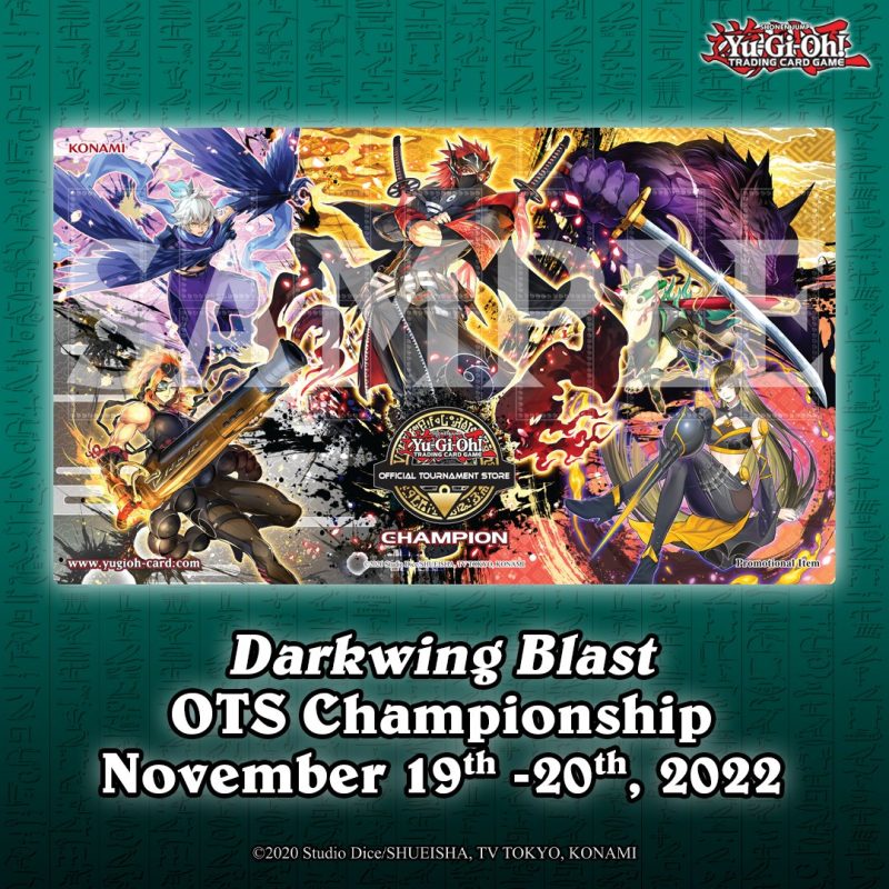 The North and Latin America Yu-Gi-Oh! TCG Darkwing Blast OTS Championship is hap...