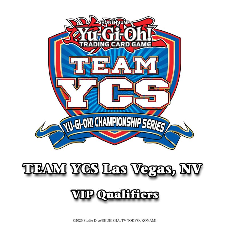 TEAM YCS Las Vegas VIP Qualifier events are almost underway! You and two other t...